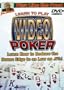 Play Like the Pros! Learn to Play Video Poker