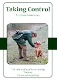 Taking Control: The How and Why of Basic Gundog Training