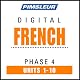 French Phase 4, Units 1-10: Learn to Speak and Understand French with Pimsleur Language Programs