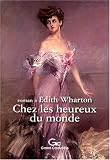 Chez les heureux du monde