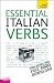 Essential Italian Verbs: A Teach Yourself Guide