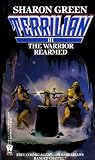 The Warrior Rearmed (Terrilian III)