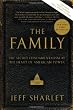 The Family: The Secret Fundamentalism at the Heart of American Power Image of The Family: The Secret Fundamentalism at the Heart of American Power