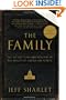 The Family: The Secret Fundamentalism at the Heart of American Power