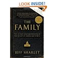 The Family: The Secret Fundamentalism at the Heart of American Power