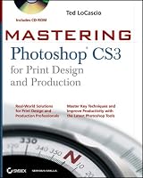 Mastering Photoshop CS3 for Print Design and Production (Mastering)