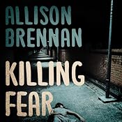 Killing Fear: Prison Break, Book 1 | [Allison Brennan]