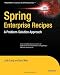 Spring Enterprise Recipes: A Problem-Solution Appr...