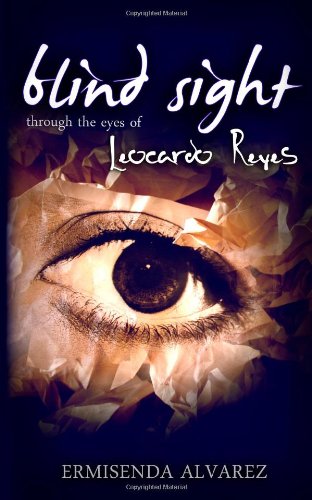 blind sight through the eyes of leocardo reyes volume 1