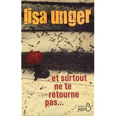 Et surtout ne te retourne pas ...