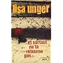 Et surtout ne te retourne pas ... de Lisa Unger