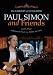 Paul Simon and Friends: The Library Of Congress Gershwin Prize For Popular Song
