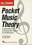 Hal Leonard Pocket Music Theory: A Comprehensive and Convenient Source for All Musicians
