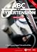 ABC of Hypertension (ABC) (ABC Series)