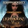 The Lighthouse War: The Lighthouse Trilogy, Book 2