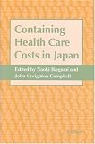 Containing Health Care Costs in Japan