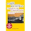L'empire du traumatisme : Enqu�te sur la condition de victime