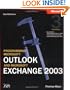 Programming Microsoft� Outlook� and Microsoft Exchange 2003, Third Edition (Pro-Developer)