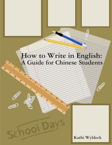How to Write in English: A Guide for Chinese Students