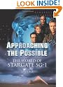 Approaching the Possible: The World of Stargate SG-1