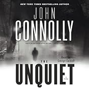 The Unquiet: A Charlie Parker Mystery | [John Connolly]