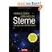 Sterne: Wie das Licht in die Welt kommt