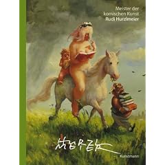 Meister der komischen Kunst: Rudi Hurzlmeier