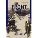 Die Front in Fels und Eis. Der Weltkrieg 1915 - 1918 im Hochgebirge