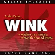 Wink and Grow Rich | [Roger Hamilton]