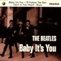 Baby It's You / I'll Follow Sun / Devil in Her Heart / Boys