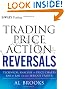 Trading Price Action Reversals