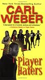 Player Haters (0758200323) by Carl Weber