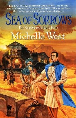 Sea of Sorrows: The Sun Sword #4   [SEA OF SORROWS] [Mass Market Paperback]