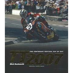 TT 2007: The Centenary Festival Day-by-Day