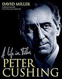 Peter Cushing : a life in film