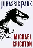 Jurassic Park By Michael Crichton