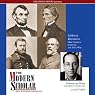 The Modern Scholar: A House Reunited: How America Survived the Civil War