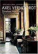 Axel Vervoordt: Timeless Interiors