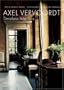 Axel Vervoordt: Timeless Interiors