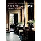 Axel Vervoordt: Timeless Interiors by  Armelle Baron and Christian Sarramon