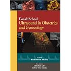 Donald School Ultrasound in Obstetrics and Gynecology by Badreldeen Ahmed