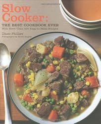 SlowCooker:TheBestCookbookEverwithMoreThan400Easy-to-MakeRecipes