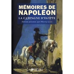 M�moires de Napol�on : Tome 2, La campagne d'Egypte 1798-1799