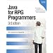 Java for RPG Programmers: 3rd edition