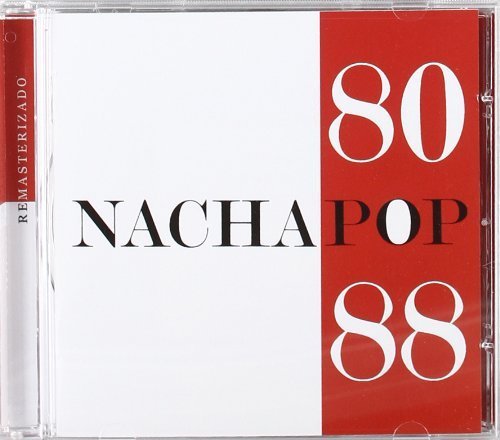 Nacha Pop - NACHA POP 80-88 - Zortam Music