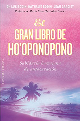 El gran libro de ho'oponopono (NUEVA CONSCIENCIA) (Spanish Edition)