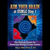 Aim Your Brain® At Usmle Step 1 Audiobook