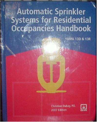 Automatic Sprinkler Systems for Residential Occupancies Handbook