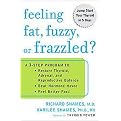 Feeling Fat, Fuzzy, or Frazzled? (Paperback)
