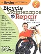 The Bicycling Guide to Complete Bicycle Maintenance and Repair: For Road and Mountain Bikes(Expanded and Revised 5th Edition)